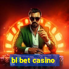 bl bet casino